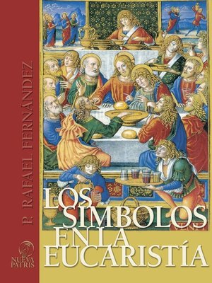 cover image of Los Símbolos en la Eucaristía